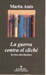 Libro Guerra Contra El Cliche Escritos Sobre Literatura Cole