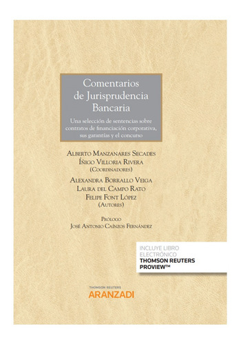 Comentarios De Jurisprudencia Bancaria (papel + E-book)