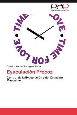 Libro Eyaculacion Precoz - Oswaldo Martins Rodrigues J Nior