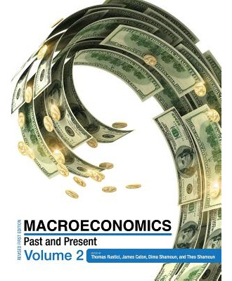 Libro Macroeconomics: Past And Present Volume 2 - Rustici...