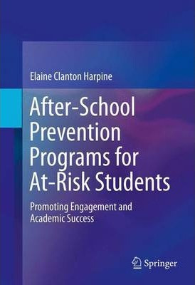 Libro After-school Prevention Programs For At-risk Studen...