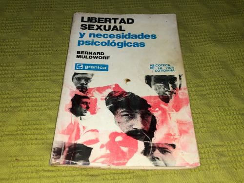 Libertad Sexual Y Necesidades Psicológicas - Muldwordf