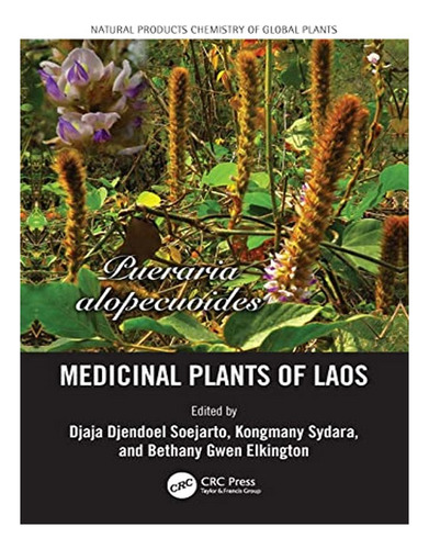 Medicinal Plants Of Laos - Bethany G. Elkington. Eb03