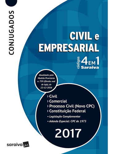 Civil E Empresarial - Códigos 4 Em 1 - Conjugados - 13ª Edição: Não, De A Saraiva. Série Não, Vol. 1. Editora Saraiva, Capa Mole Em Português, 2017