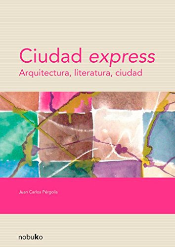Ciudad Express, De Pergolis, Juan Carlos. Editorial Nobuko, Tapa Blanda En Español, 9999