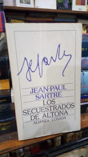 Jean Paul Sartre Los Secuestrados De Altona - Alianza