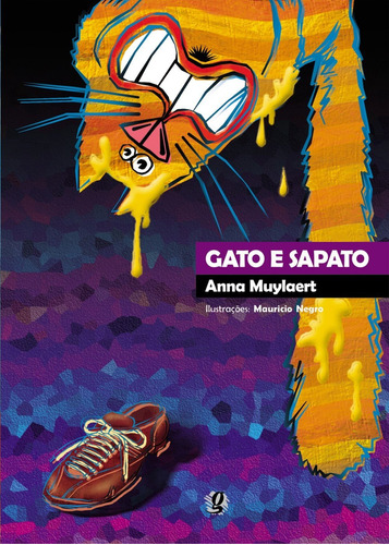 Gato e sapato, de Muylaert, Anna. Série Magias Infantil Editora Grupo Editorial Global, capa mole em português, 2013