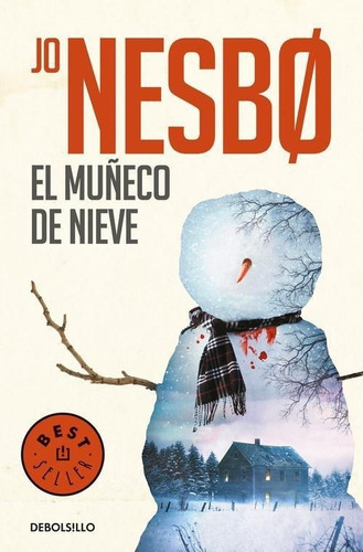 Libro: El Muñeco De Nieve. Nesbo, Jo. Debolsillo