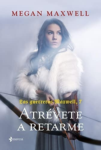 Libro - Atrevete A Retarme -  Megan Maxwell