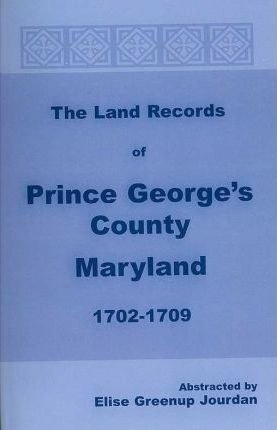 Libro The Land Records Of Prince George's County, Marylan...