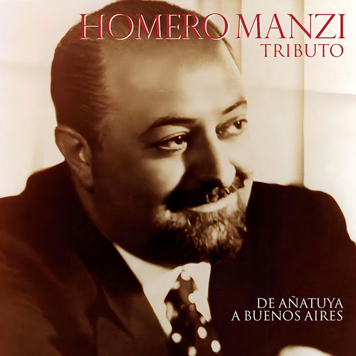 Tributo A Homero Manzi - Cd