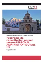 Comprar Libro: Programa De Capacitacion Parael Personpersonal Del