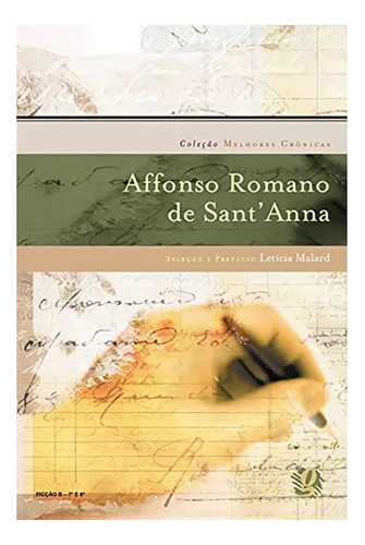 Melhores Cronicas Affonso Romano De Sant'anna - #c