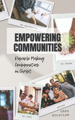 Libro Empowering Communities: Disciple Making Communities...