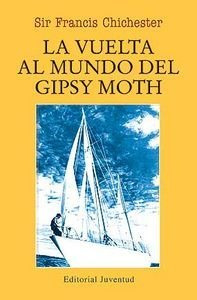 Vuelta Al Mundo Del Gipsy Moth - Chichester