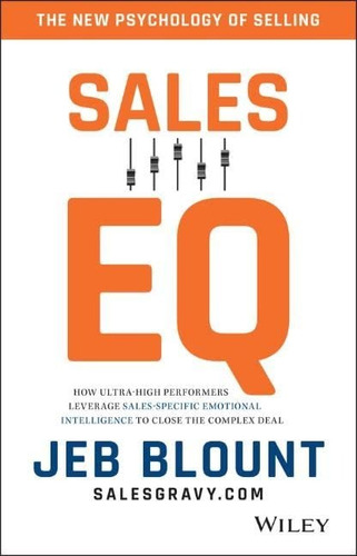 Book : Sales Eq How Ultra High Performers Leverage...