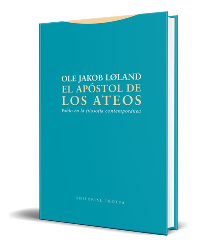 Libro El Apóstol De Los Ateos [ Ole Jakob Løland ] Original