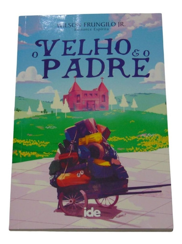 O Velho E O Padre