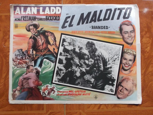 Vintage Lobby Card De Alan Ladd En El Maldito Branded!