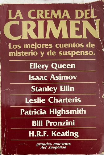 Libro La Crema Del Crimen. Antologia. Belgrano