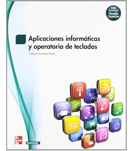 Libro Aplicaciones Informáticas Y Operatoria De Teclados  De