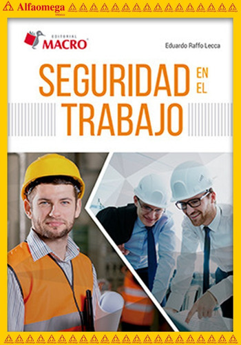 Libro Seguridad En El Trabajo, De Raffo Lecca, Eduardo. Editorial Alfaomega Grupo Editor, Tapa Blanda, Edición 1 En Español, 2016