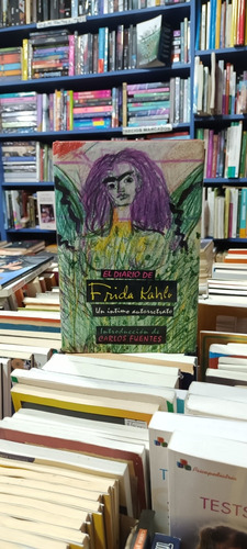El Diario De Frida Kahlo