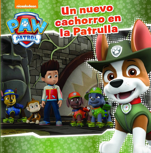 Un Nuevo Cachorro En La Patrulla Paw Patrol, De Nickelodeon. Editorial Beascoa, Tapa Dura En Español
