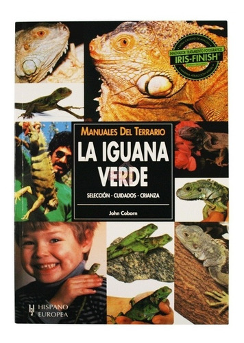 Coborn: La Iguana Verde - Selección - Cuidados - Crianza
