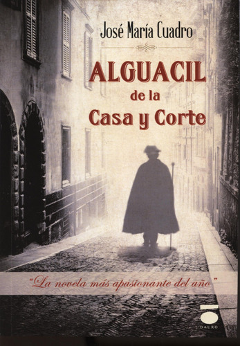 Alguacil De La Casa Y Corte Maria Cuadro Pina, Jose Dauro