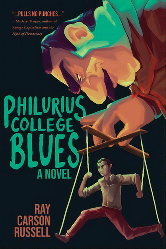 Philurius College Blues, De Russell, Ray Carson. Editorial Koehler Books, Tapa Blanda En Inglés