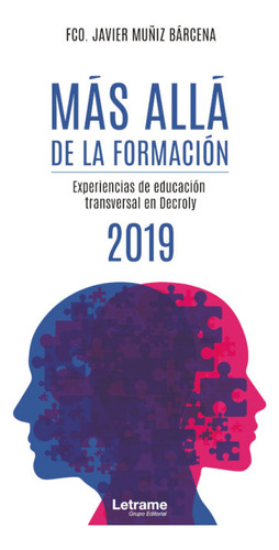 Libro Mã¡s Allã¡ De La Formaciã³n - Experiencias De Educa...