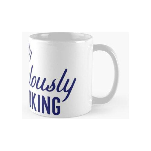 Taza Realmente Ridículamente Guapo Calidad Premium