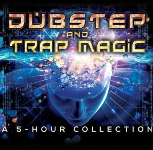 Dubstep And Trap Magic A 5 Hour Collection Cd Imp