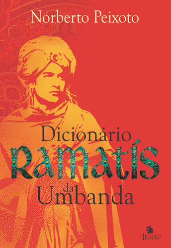 Libro Dicionario Ramatis Da Umbanda De Peixoto Norberto Leg