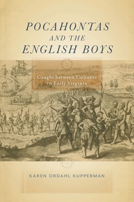 Libro Pocahontas And The English Boys: Caught Between Cul...