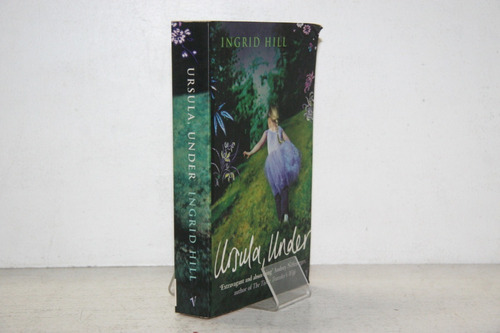 Ingrid Hill - Ursula Under - Libro En Ingles