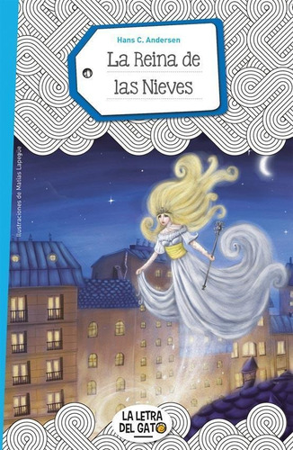 La Reina De Las Nieves - Andersen - Guadal