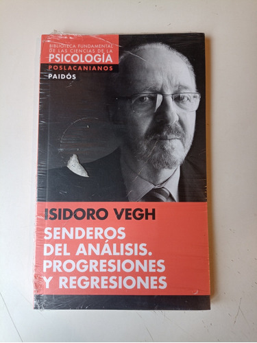 Senderos Del Análisis Progresiones Y Regresiones Isidoro Veg