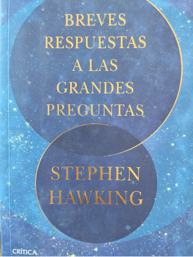 Breves Respuestas A Las Grandes Preguntas Stephen Hawking
