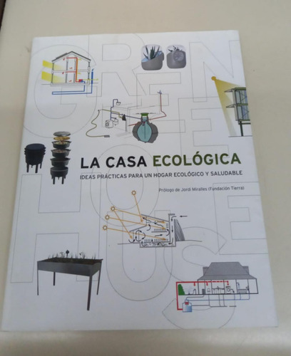 La Casa Ecologica * Costa Duran Sergi