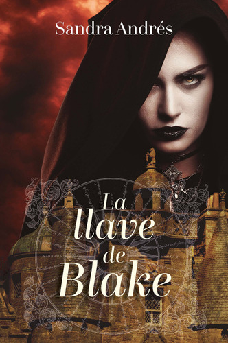 La Llave De Blake: No, De Sandra Andrés Belenguer. Serie No, Vol. No. Editorial Del Nuevo Extremo, Tapa Blanda, Edición No En Español, 1