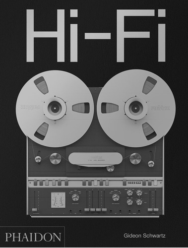 Libro Hi-fi The History Of High-end Audio Design - Aa.vv