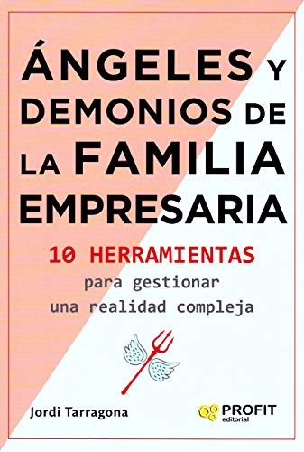 Libro Angeles Y Demonios De La Familia Empresaria De Jordi T