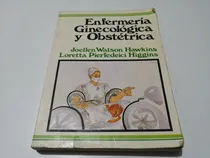 Comprar Enfermería Ginecologica Y Obstétrica Watson Pierfedeici