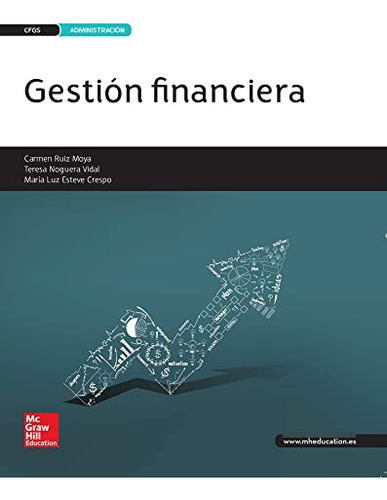 Libro Gestión Financiera De Carmen  Ruiz Moya, Teresa  Nogue