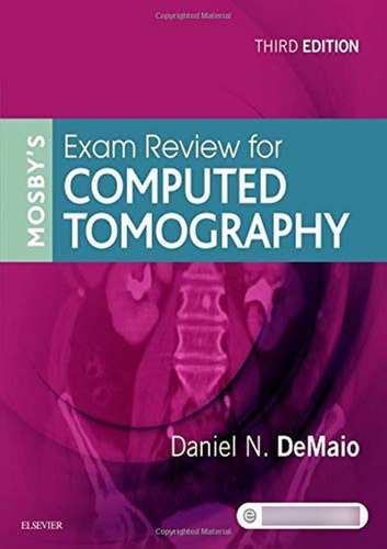 Libro:  Mosbyøs Exam Review For Computed Tomography