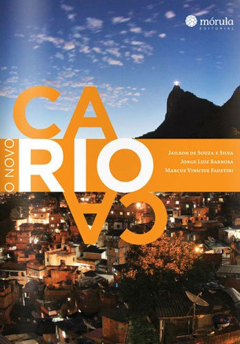 Novo Carioca, O, De Barbosa, Jorge. Editora Morula Editorial, Capa Mole Em Português