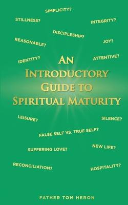 Libro An Introductory Guide To Spiritual Maturity - Fathe...