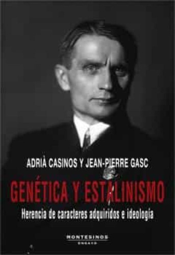 Genética Y Estalinismo - Casinos  - *